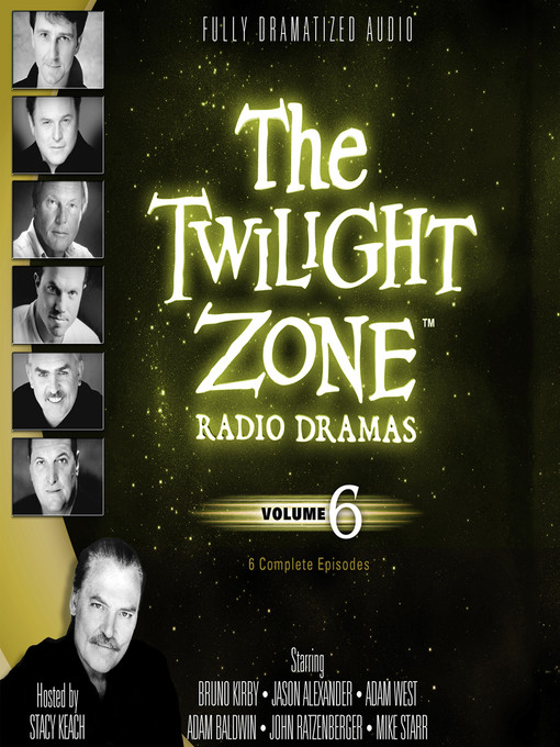 Title details for The Twilight Zone Radio Dramas, Volume 6 by Various Authors - Available